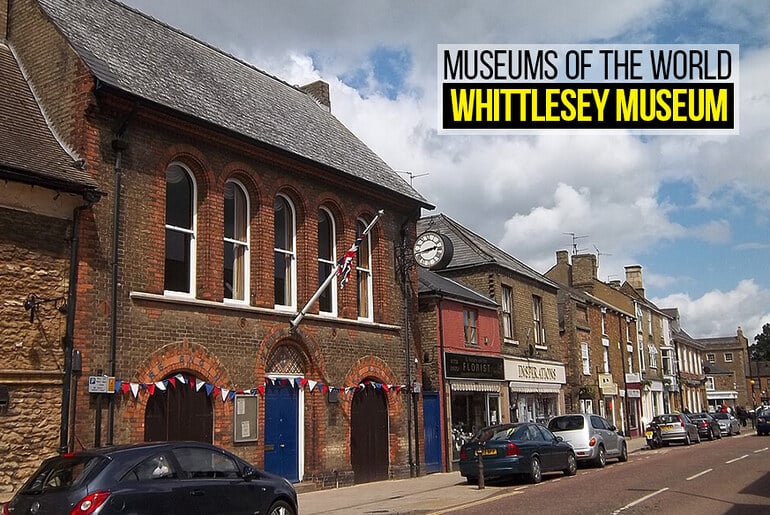 Museums of the World: Whittlesey Museum