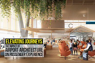Elevating Journeys: The Impact of Airport Architecture on Passenger Experience