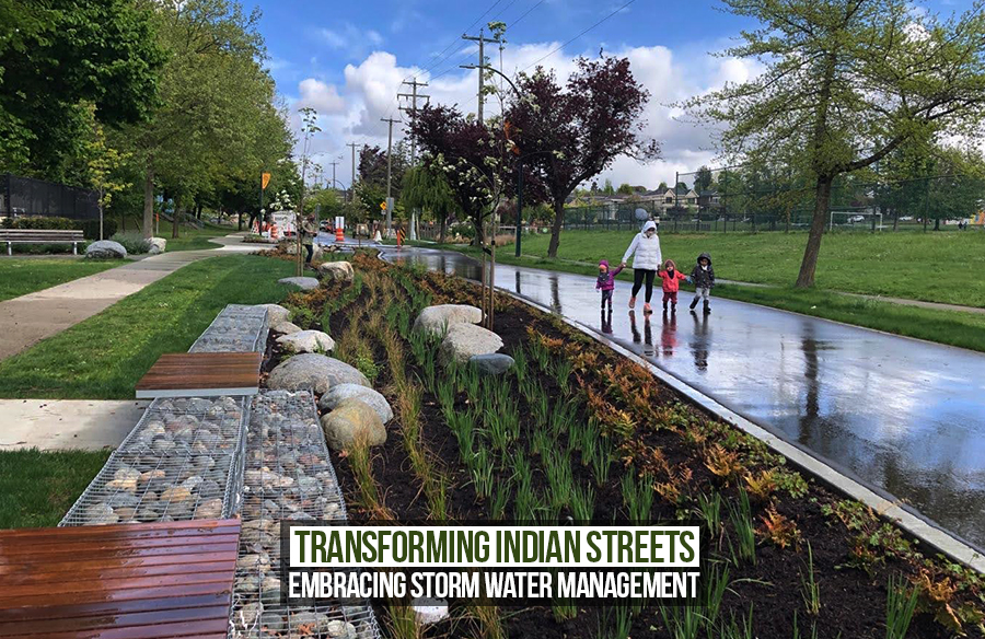Transforming Indian Streets: Embracing Storm Water Management