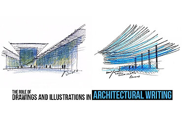 The Role of Drawings and Illustrations in Architectural Writing