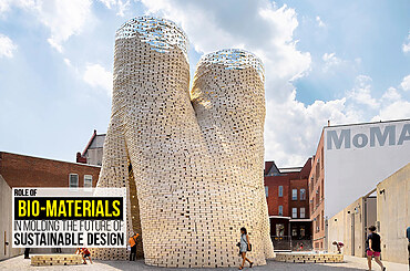 Role Of Bio-Materials In Molding The Future Of Sustainable Design
