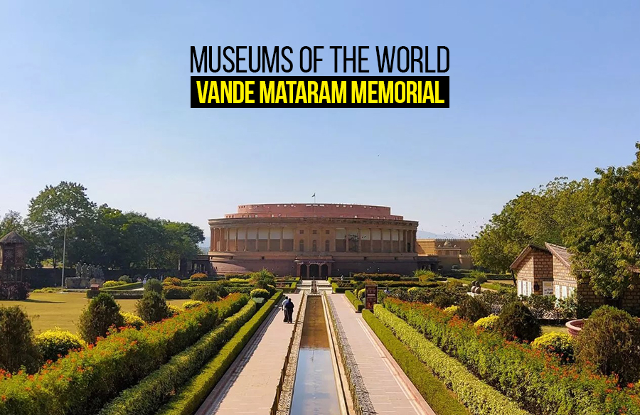 Museums of the World: Vande Mataram Memorial