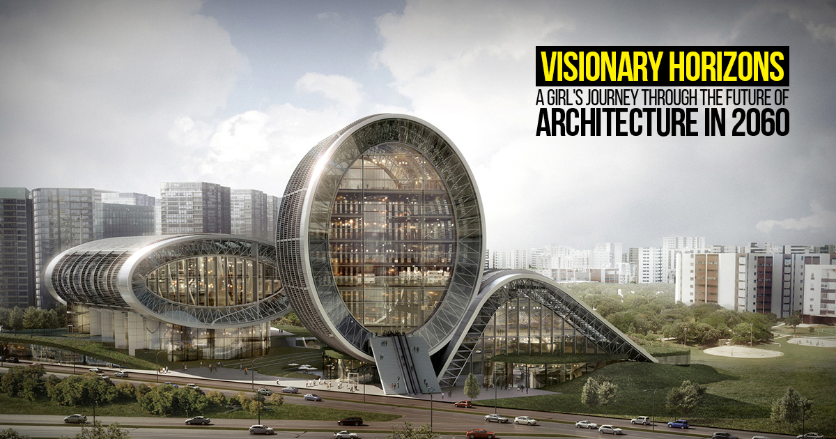 Visionary Horizons: A Girl's Journey through the Future of Architecture ...