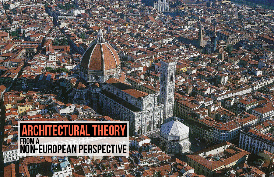 Architectural theory from a non-european perspective
