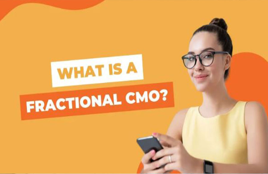 What is a Fractional CMO and Who Needs One?
