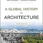 Book in Focus A Global History of Architecture by Francis D.K. Ching, Mark M. Jarzombek, and Vikramaditya Prakash-Sheet1