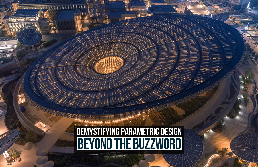 Demystifying Parametric Design: Beyond the Buzzword