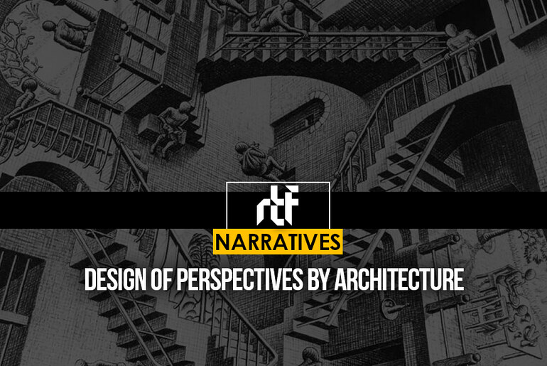 Design of perspectives by Architecture - RTF | Rethinking The Future