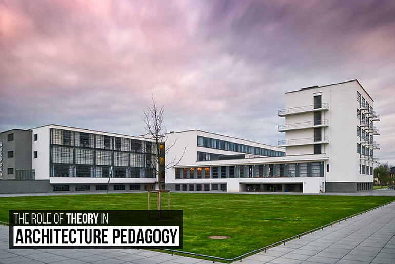 The Role Of Theory In Architecture Pedagogy - RTF | Rethinking The Future