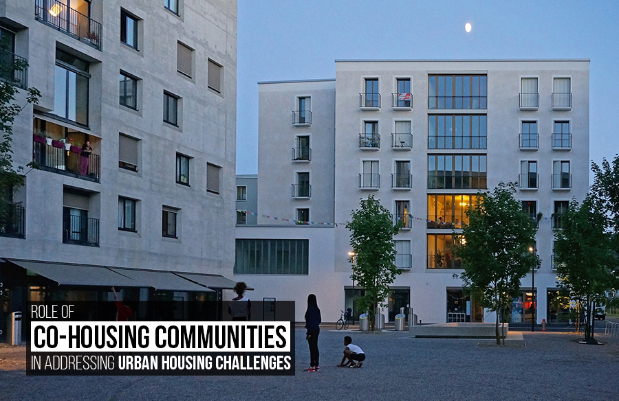 Role of Co-Housing Communities in Addressing Urban Housing Challenges