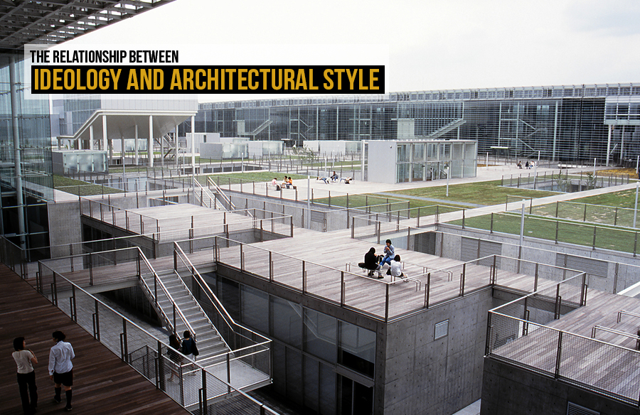 The relationship between ideology and architectural style
