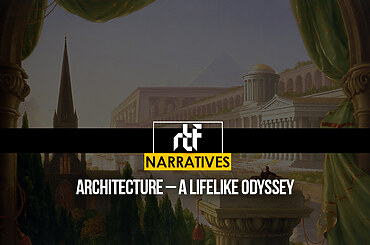 Architecture – A Lifelike Odyssey