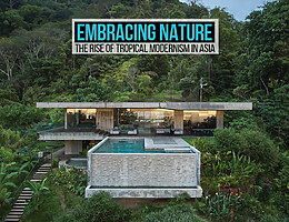 Embracing Nature: The Rise of Tropical Modernism in Asia