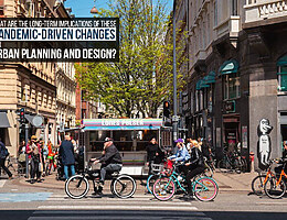 What are the long-term implications of these pandemic-driven changes for urban planning and design?