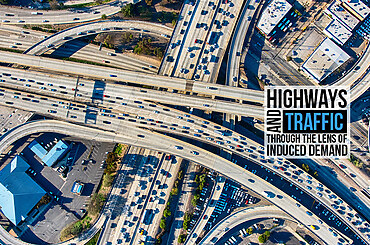 Highways and Traffic: Through the Lens of Induced Demand