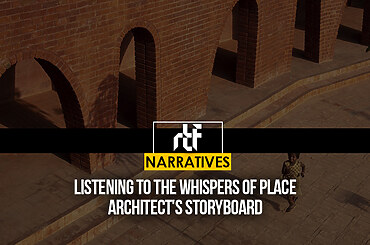 Listening to the Whispers of Place- Architect’s storyboard