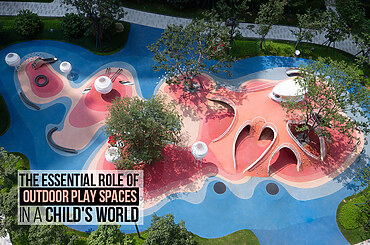 The Essential Role of Outdoor Play Spaces in a Child’s World