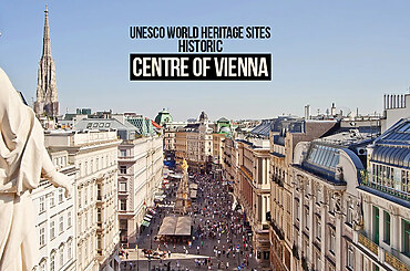 UNESCO World Heritage Sites: Historic Centre of Vienna