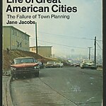 Book in Focus The Death and Life of Great American Cities by Jane Jacobs-Sheet2