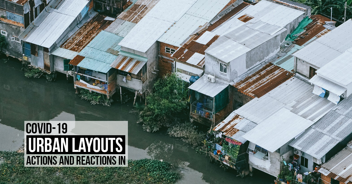 Covid-19:Actions and reactions in urban layouts - RTF | Rethinking The ...