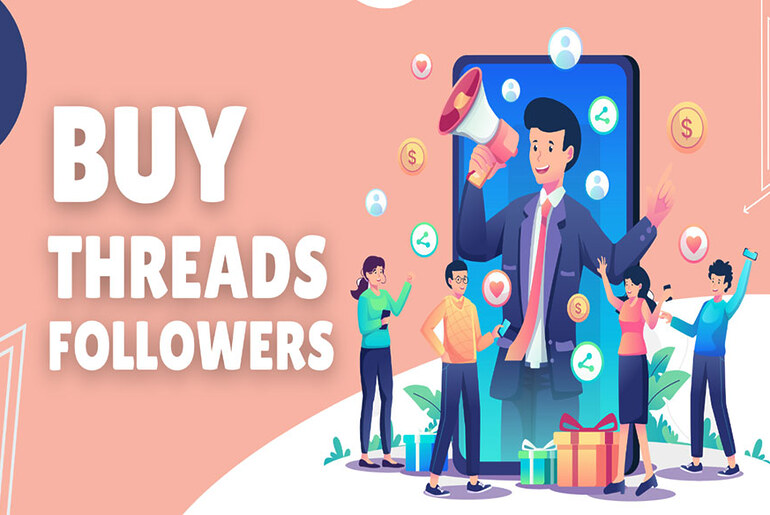 4 Best Sites to Buy Threads Followers (Safe&Cheap)