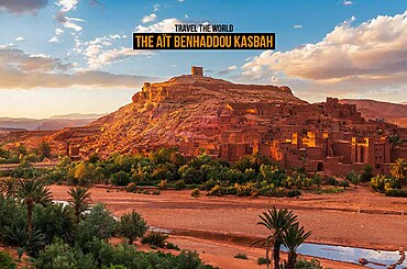 Travel the world: The Aït Benhaddou Kasbah