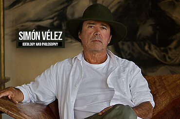 Simón Vélez: Ideology and philosophy