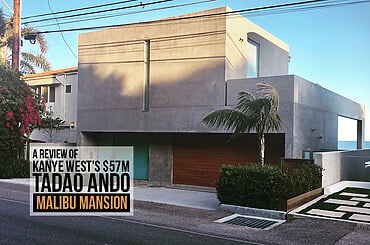 A review of Kanye West’s $57M Tadao Ando Malibu Mansion
