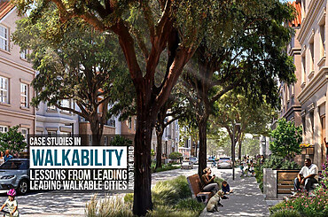 Case Studies in Walkability: Lessons from Leading Walkable Cities Around the World