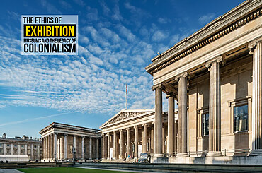 The Ethics of Exhibition: Museums and the Legacy of Colonialism