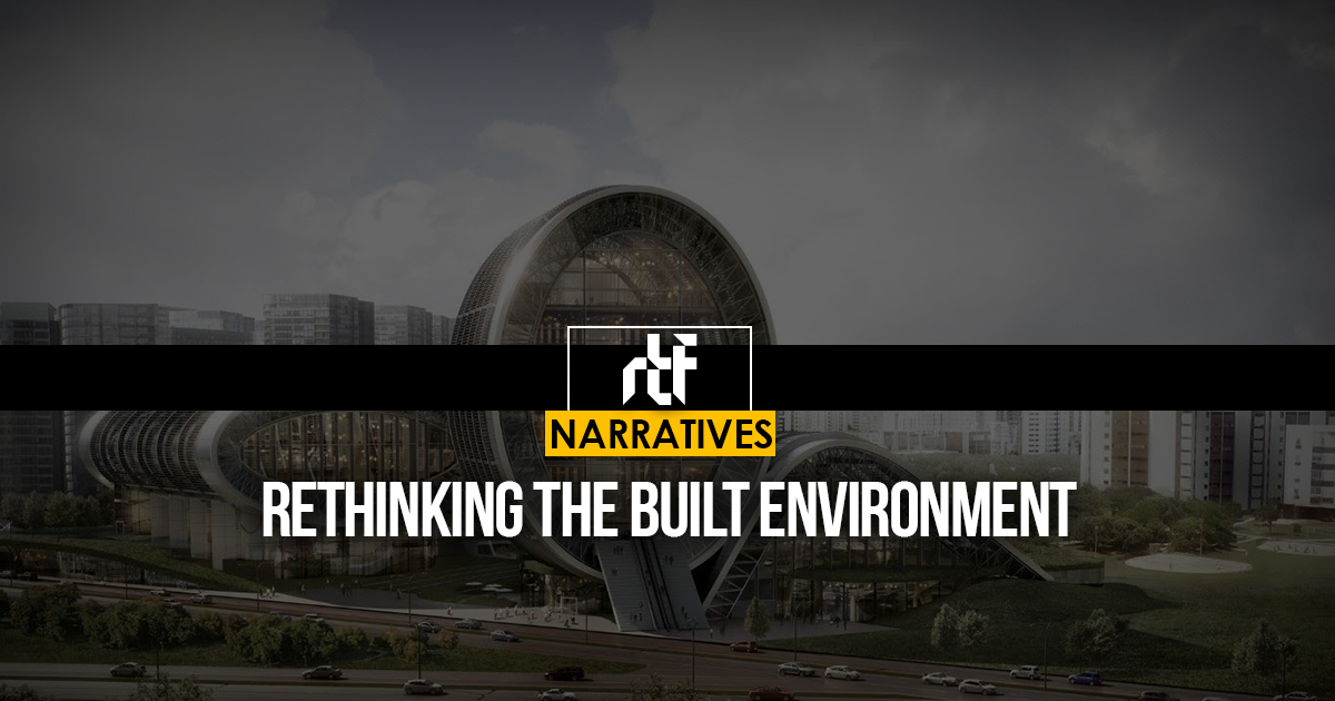 Rethinking the Built Environment - RTF | Rethinking The Future