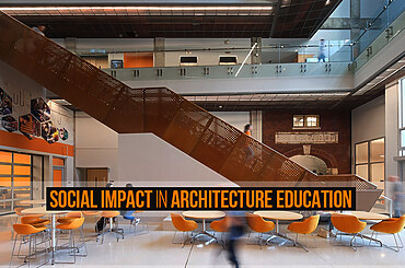 Social impact in architecture education