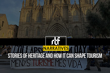 Stories Of Heritage And How It Can Shape Tourism
