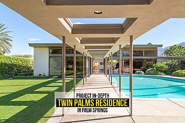 Project in-depth: Twin Palms Residence in Palm Springs