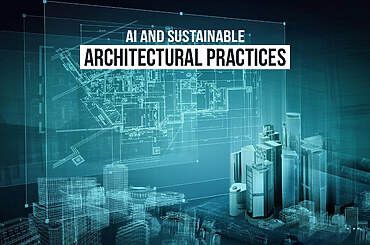 AI and Sustainable Architectural Practices