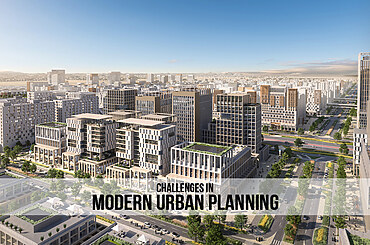Challenges in Modern Urban Planning