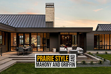 Prairie Style and Mahony and Griffin