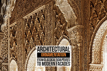 Architectural Ornamentation: From Classical Sculptures to Modern Facades