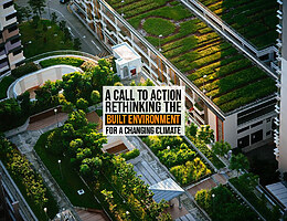 A Call to Action: Rethinking the Built Environment for a Changing Climate