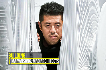 Building Brands: Ma Yansong, MAD Architects
