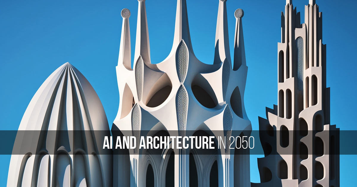 AI and Architecture in 2050 - RTF | Rethinking The Future