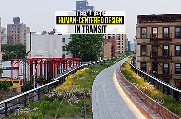 The Failures of Human-Centered Design in Transit
