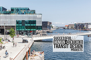 Successful Human-Centered Transit Design Projects
