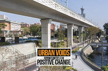 Urban Voids: Opportunities for Positive Change