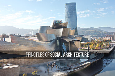 Principles of Social Architecture