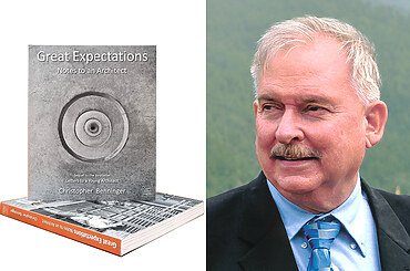 Book Launch: “Great Expectations: Notes to an Architect” by Prof. Christopher Benninger