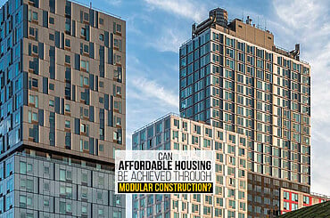 Can affordable housing be achieved through modular construction?