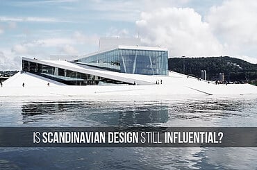 Is Scandinavian design still influential?