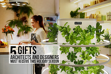 5 Gifts Architects and Designers Must Receive This Holiday Season