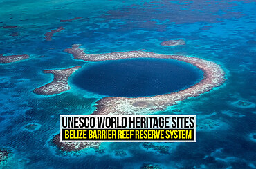 UNESCO World Heritage Sites: Belize Barrier Reef Reserve System